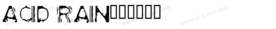 Acid Rain字体转换